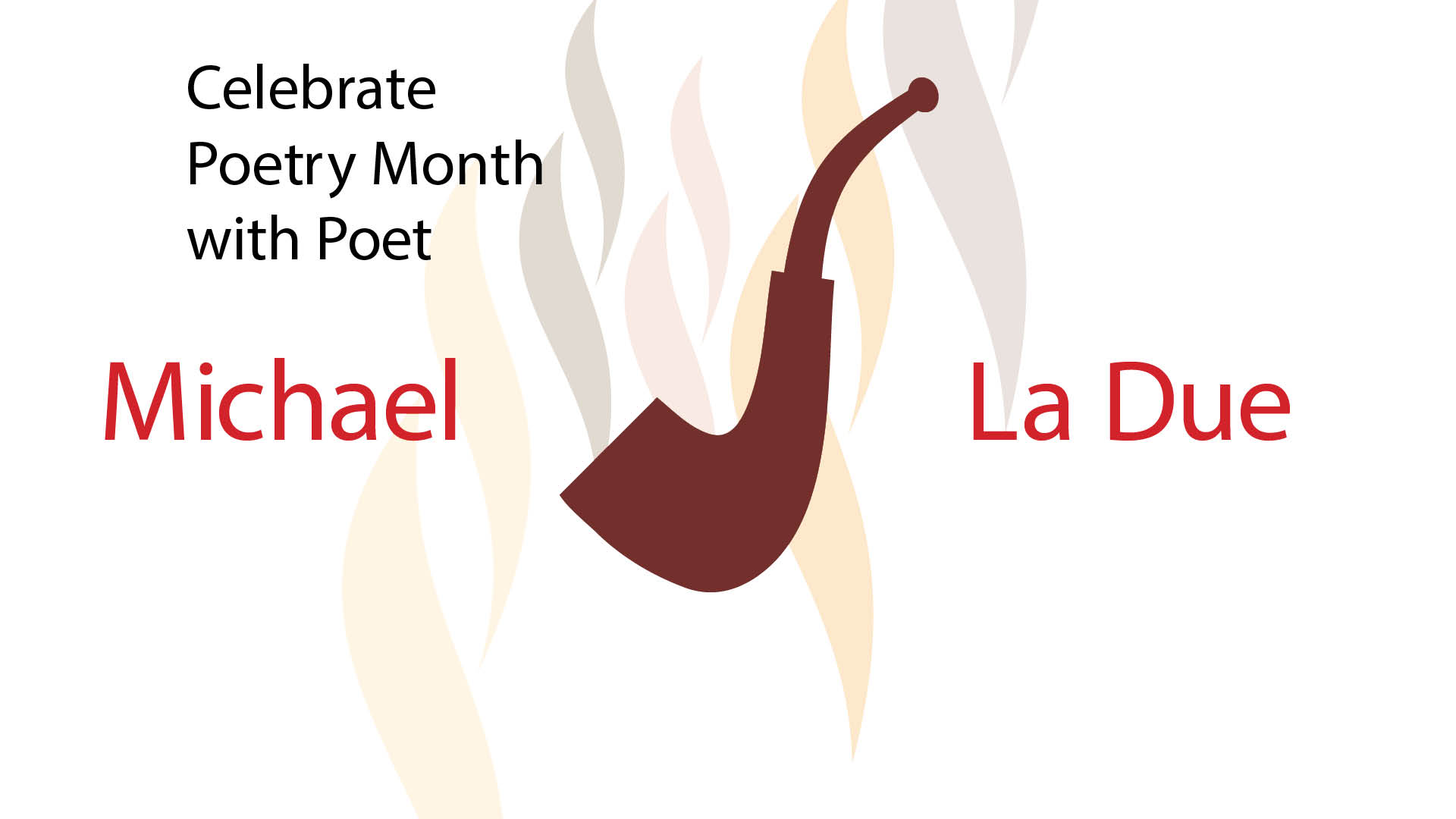 event information, poetry, picture of pipe