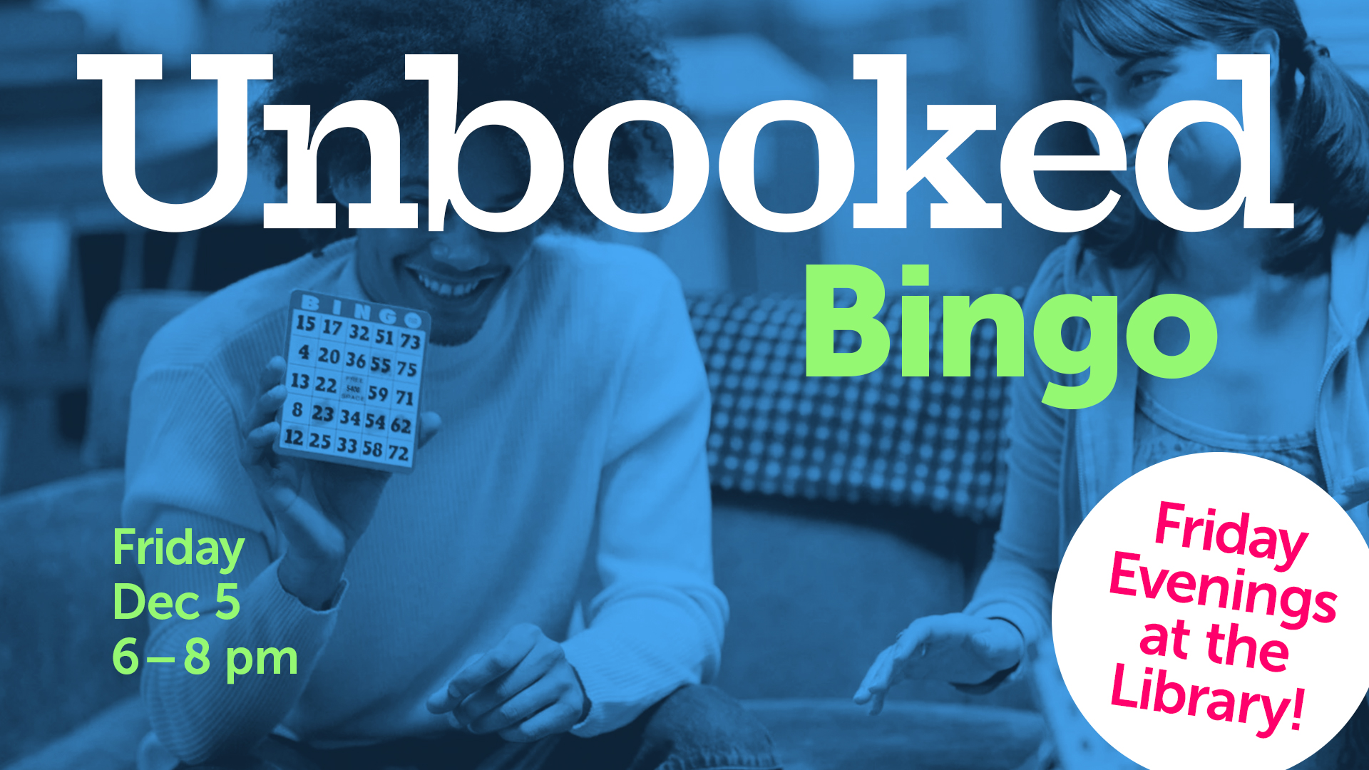 A group of people playing Bingo. Overlaid is event information